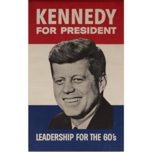 A campaign poster reads "Kennedy for President, Leadership for the Sixties."