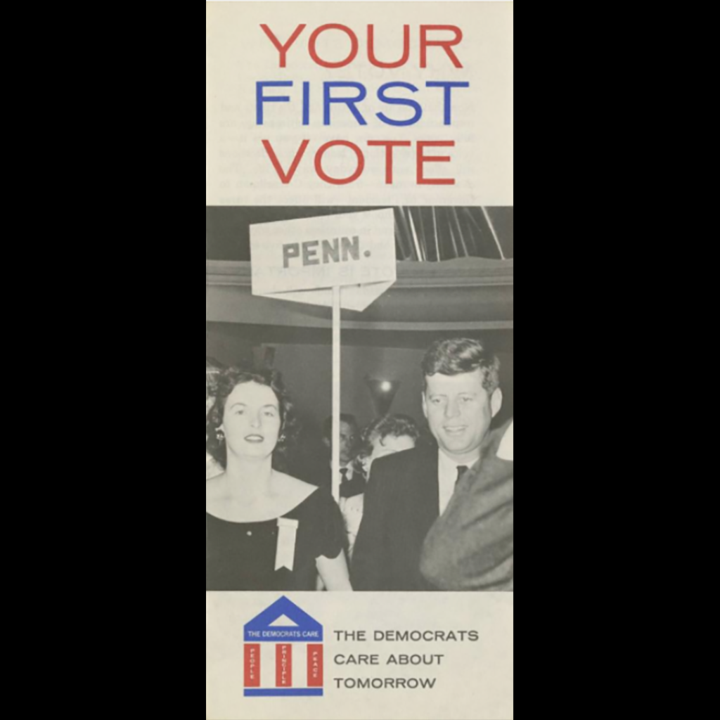 “Your First Vote” 1960 campaign brochure put out by the Democratic National Committee.
The Sixth Floor Museum at Dealey Plaza Collection