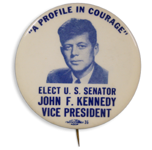 Campaign button for Senator John F. Kennedy.