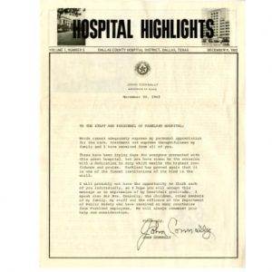 The front page of Parkland Memorial Hospital "Hospital Highlights" newsletter features a letter to hospital staff from Texas Governor John Connally.